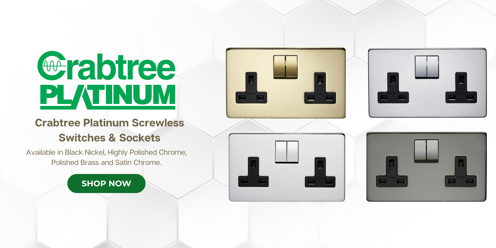 Crabtree platinum Screwless sockets and Switches